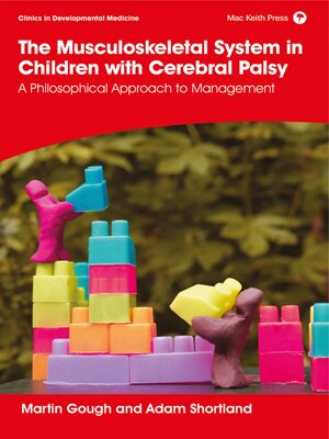 cover image of The Musculoskeletal System in Children with Cerebral Palsy